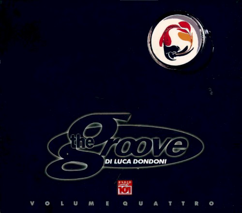 The Groove di Luca Dondoni Vol. 4