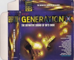 Generation X: The Definitive Sound of 90’s Indie