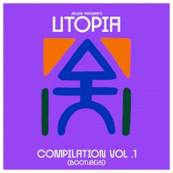 UTOPIA Compilation Vol.1 (Bootlegs)