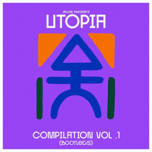 UTOPIA Compilation Vol.1 (Bootlegs)