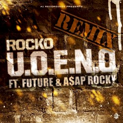 U.O.E.N.O. Remix