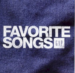 GAP Favorite Songs: Fall 2005