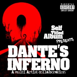 Self Titled Album Presents: Dante's Inferno