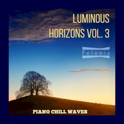 Luminous Horizons Vol. 3