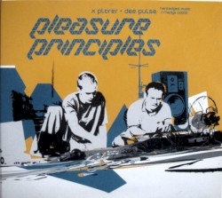 Pleasure Principles