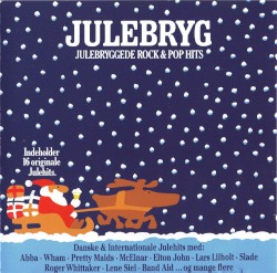 Julebryg - Julebryggede Rock & Pop Hits