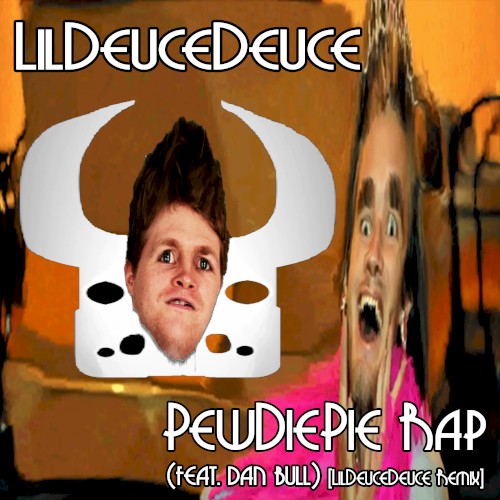 PewDiePie Rap (LilDeuceDeuce remix)