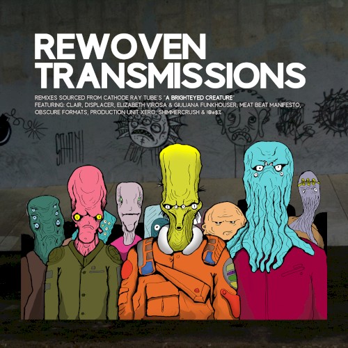 Rewoven Transmissions