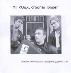 Chansons Méchantes Mais Où Les Gentils Gagnent à la fin