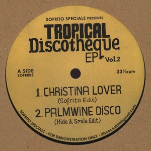 Tropical Discotheque EP Vol.2