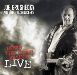 Down the Road Apiece: Live