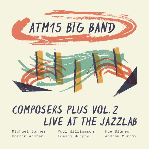 Composers Plus Vol. 2 - Live at the Jazzlab
