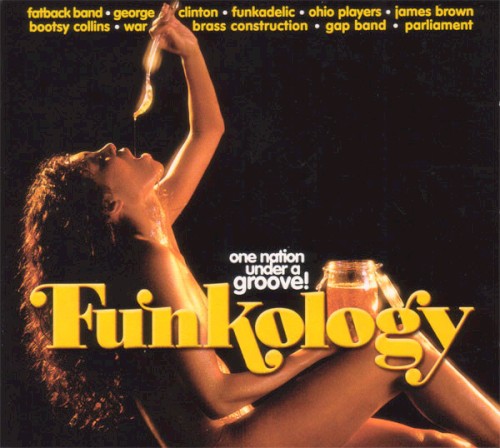 Funkology: One Nation Under a Groove!
