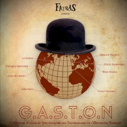 G.A.S.T.O.N