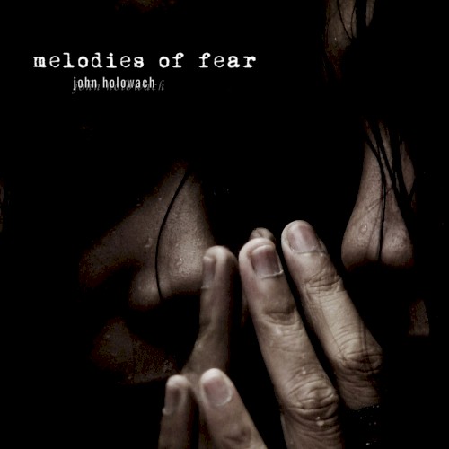 Melodies Of Fear