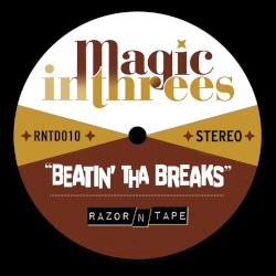 Beatin’ tha Breaks
