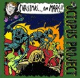 Christmas On Mars + Unreleased