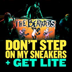 Don't Step on My Sneakers