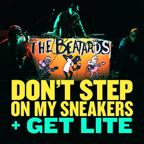 Don't Step on My Sneakers