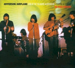 Live at the Fillmore Auditorium 11/25/66 & 11/27/66: We Have Ignition