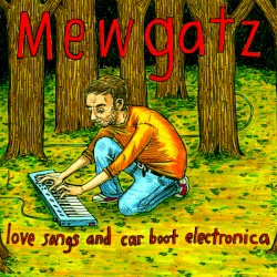 Love Songs and Car Boot Electronica