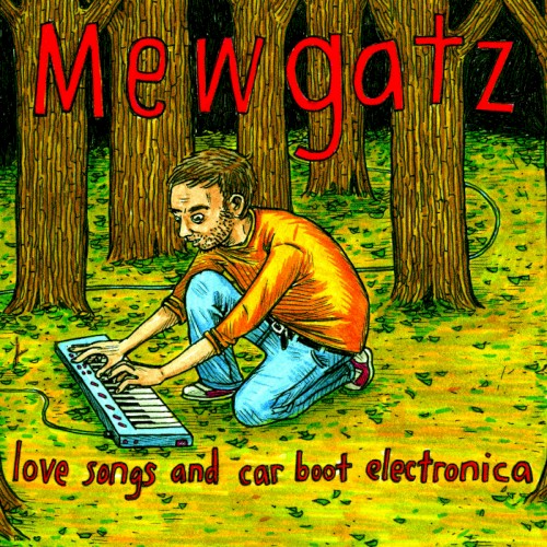 Love Songs and Car Boot Electronica