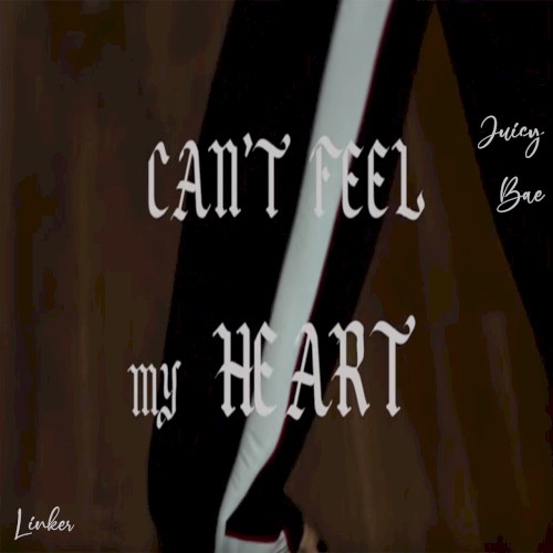 Can't feel my heart