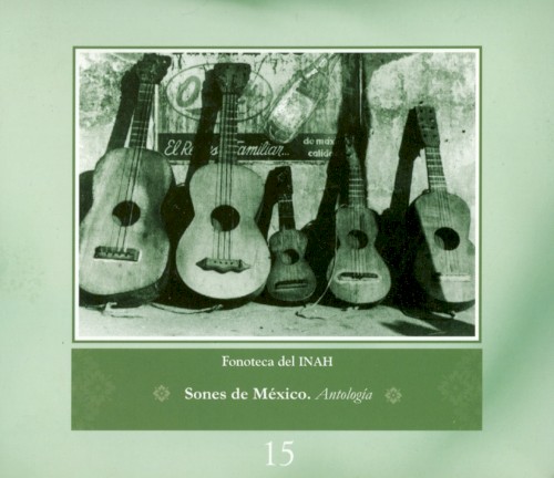 Sones de México: Antología