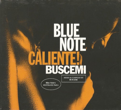 Blue Note Caliente!: Mixed and Compiled by Buscemi