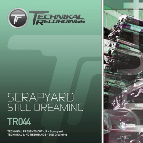 Scrapyard / Still Dreaming