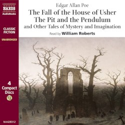 The Fall of the House of Usher, the Pit and the Pendulum and Other Tales of Mystery and Imagination
