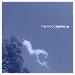 The World Inside Us