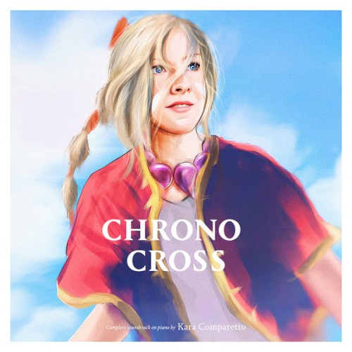 Chrono Cross — Complete Soundtrack On Piano