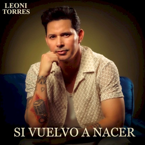 Si vuelvo a nacer
