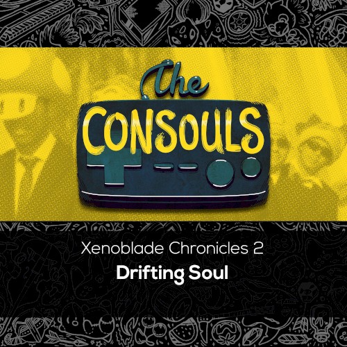Drifting Soul (from “Xenoblade Chronicles 2”)