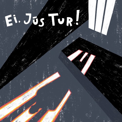 Ei, jūs tur!