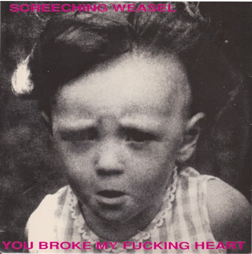 You Broke My Fucking Heart