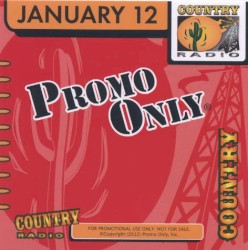 Promo Only: Country Radio, January 2012