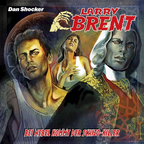 Larry Brent 54: Bei Nebel kommt der Schizo‐Killer