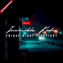 Invisible Kids (Instrumentals)