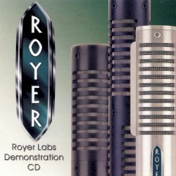 Royer Labs Demonstration CD