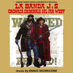 La Banda J. & S.: Cronaca criminale del Far West