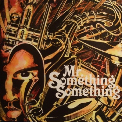 Mr. Something Something