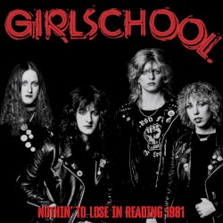 Nothin’ To Lose In Reading 1981