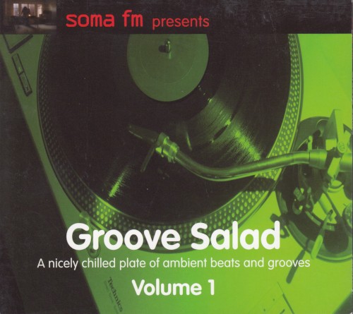 SomaFM Presents: Groove Salad, Volume 1
