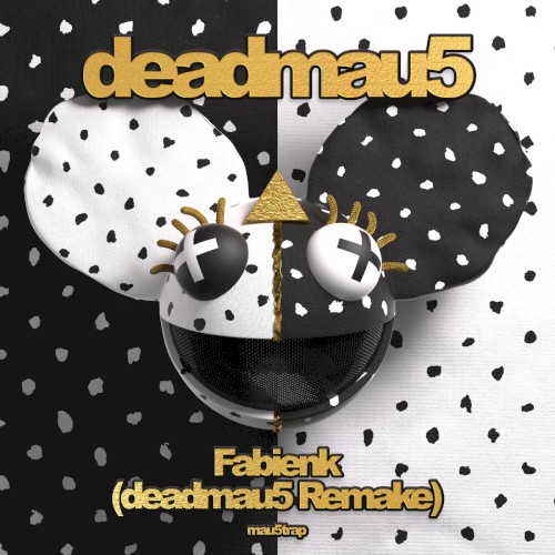 Fabienk (deadmau5 remake)
