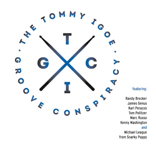 The Tommy Igoe Groove Conspiracy