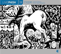 Live Phish, Volume 19: 1991‐07‐12: Colonial Theatre, Keene, NH, USA