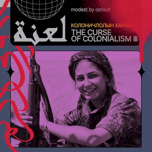 THE CURSE OF COLONIALISM III