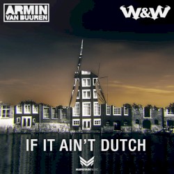 If It Ain’t Dutch